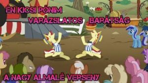 Én Kicsi Pónim A nagy almalé verseny